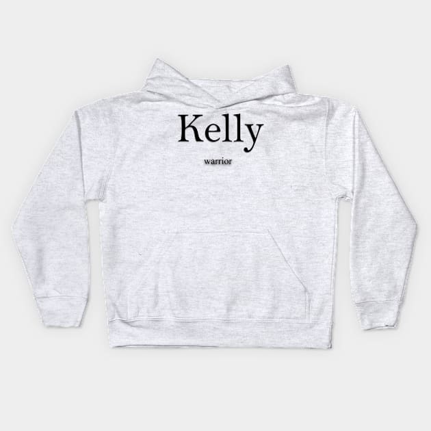 Kelly Name meaning Kids Hoodie by Demonic cute cat